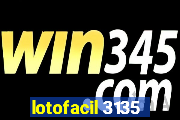 lotofacil 3135