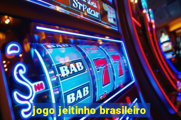 jogo jeitinho brasileiro