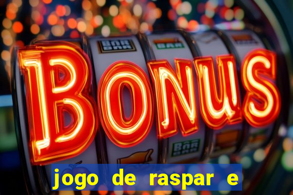 jogo de raspar e ganhar dinheiro de verdade