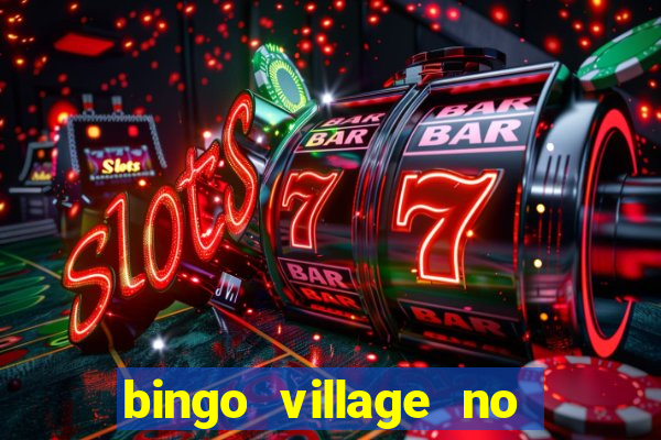 bingo village no deposit bonus