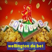 wellington da bet