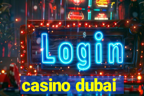 casino dubai