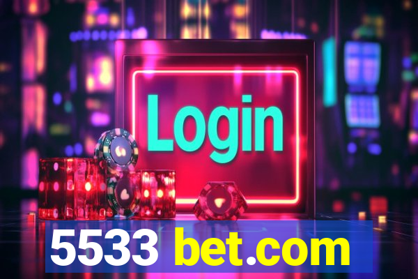 5533 bet.com