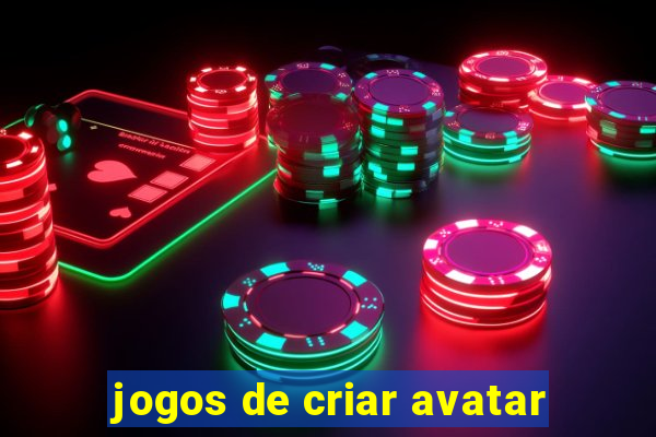 jogos de criar avatar