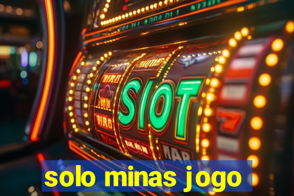 solo minas jogo