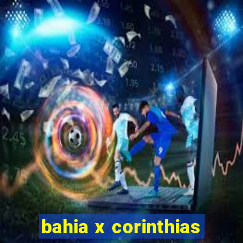 bahia x corinthias