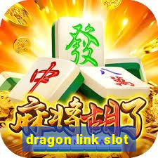 dragon link slot