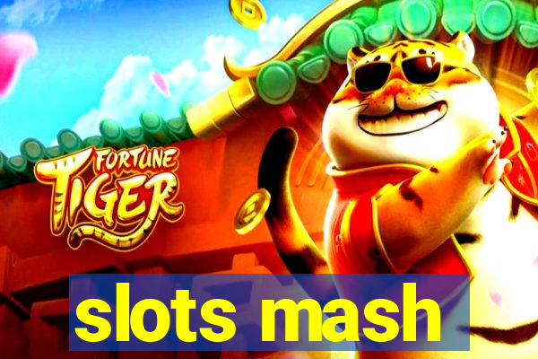 slots mash