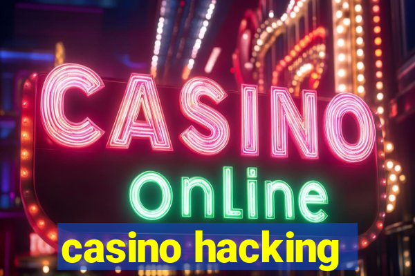 casino hacking