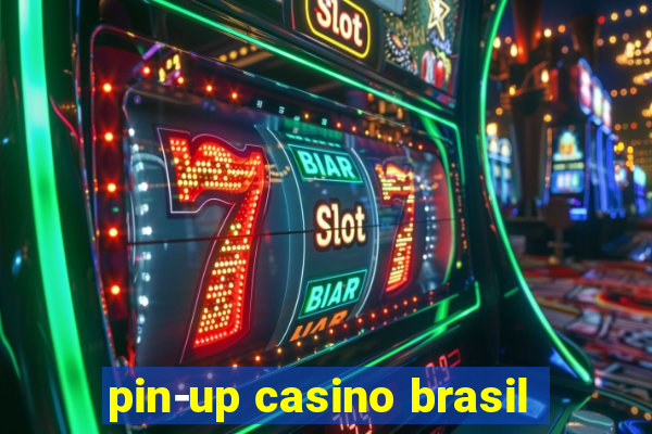 pin-up casino brasil