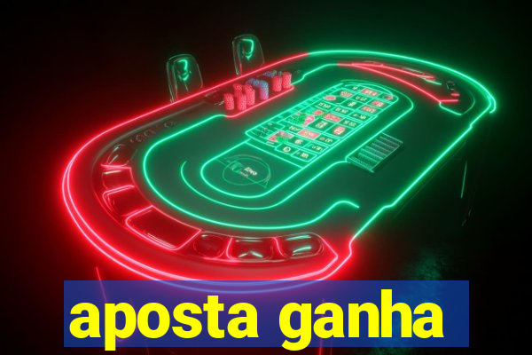 aposta ganha