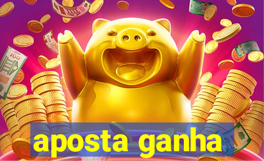 aposta ganha