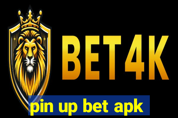 pin up bet apk