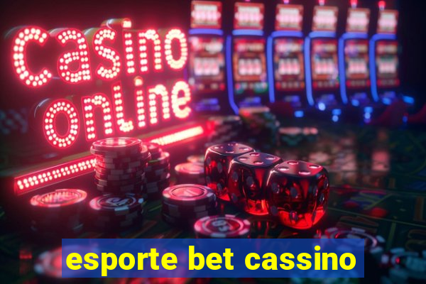 esporte bet cassino