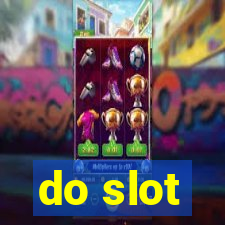 do slot