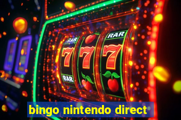 bingo nintendo direct