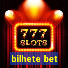 bilhete bet