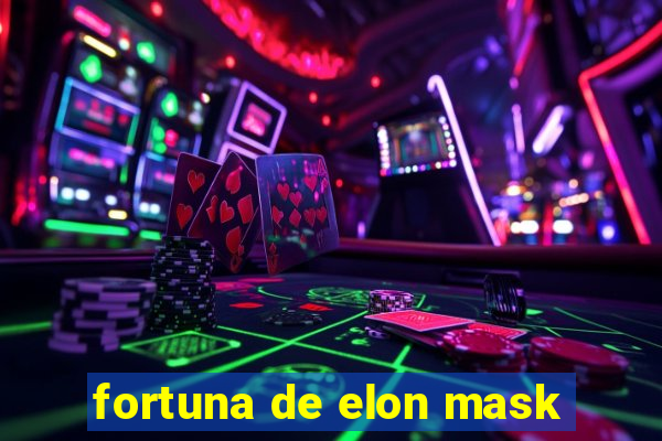 fortuna de elon mask