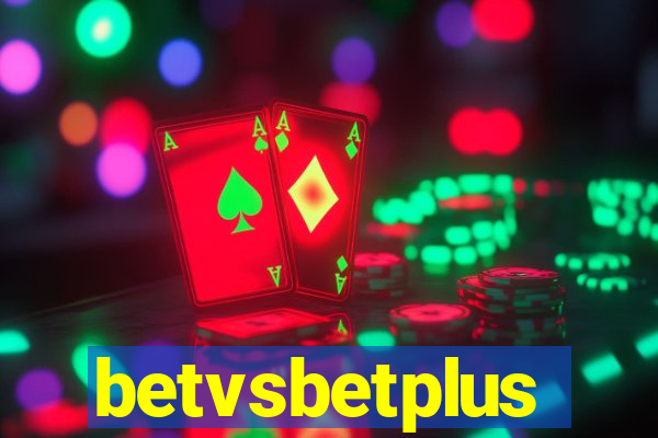 betvsbetplus