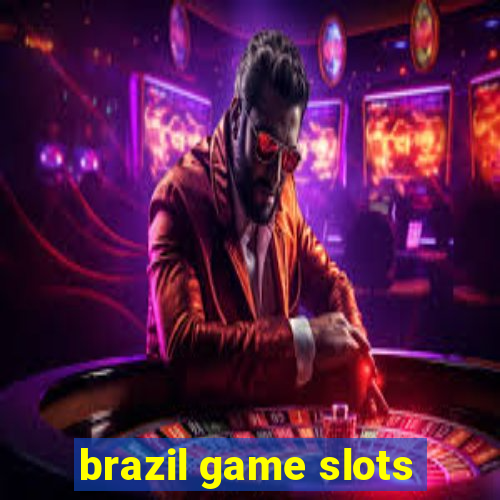 brazil game slots