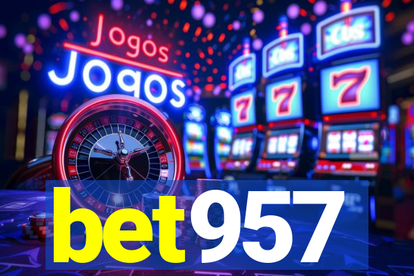 bet957