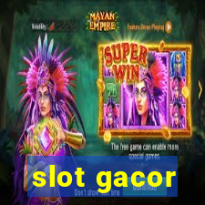 slot gacor