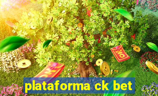 plataforma ck bet