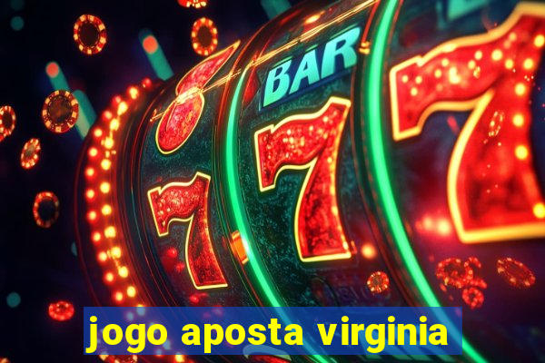 jogo aposta virginia