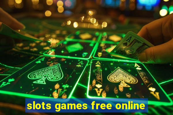 slots games free online