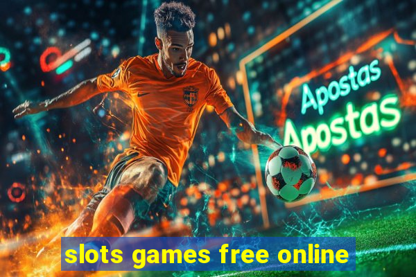 slots games free online