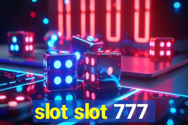 slot slot 777