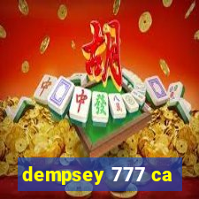 dempsey 777 ca