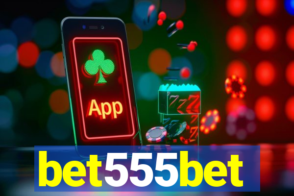 bet555bet