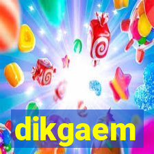 dikgaem