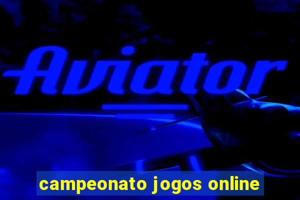 campeonato jogos online