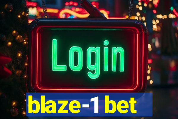 blaze-1 bet