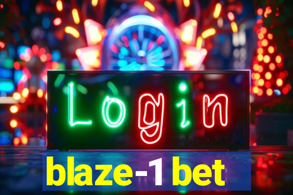 blaze-1 bet