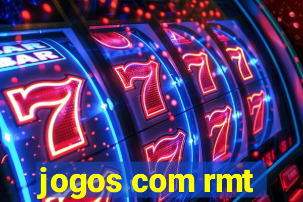 jogos com rmt