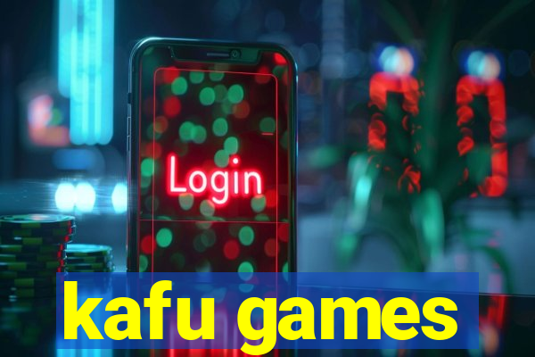 kafu games