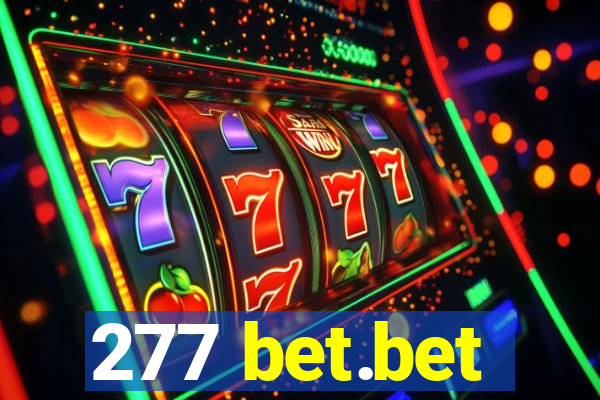 277 bet.bet