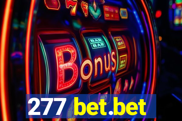 277 bet.bet