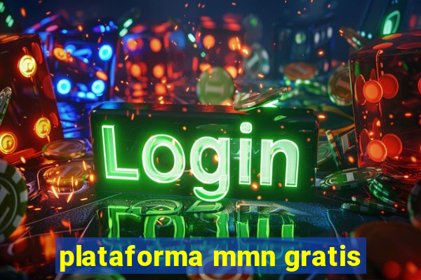 plataforma mmn gratis