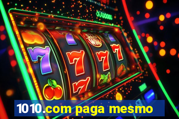 1010.com paga mesmo