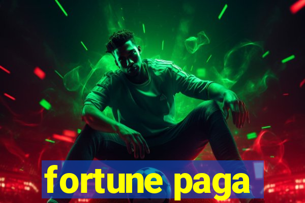 fortune paga