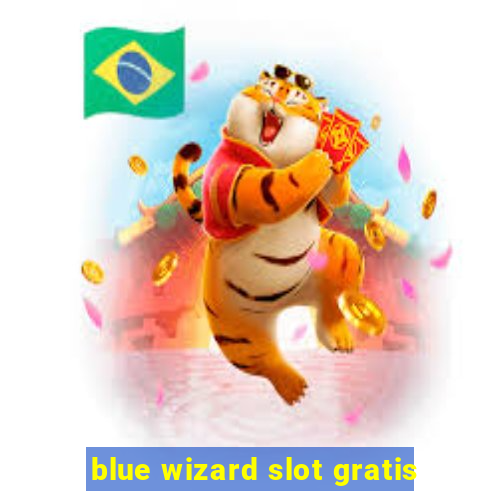 blue wizard slot gratis