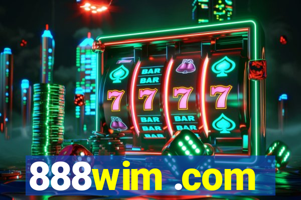 888wim .com