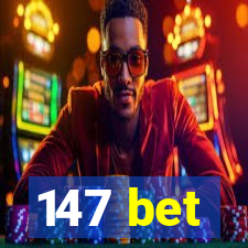 147 bet