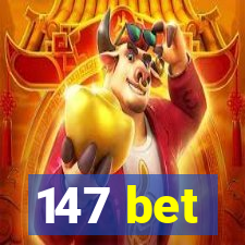 147 bet