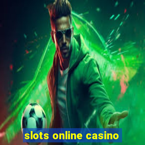 slots online casino