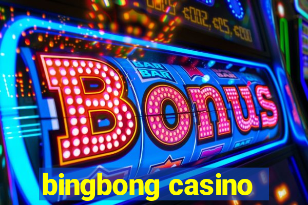 bingbong casino